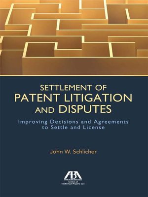 cover image of Settlement of Patent Litigation and Disputes